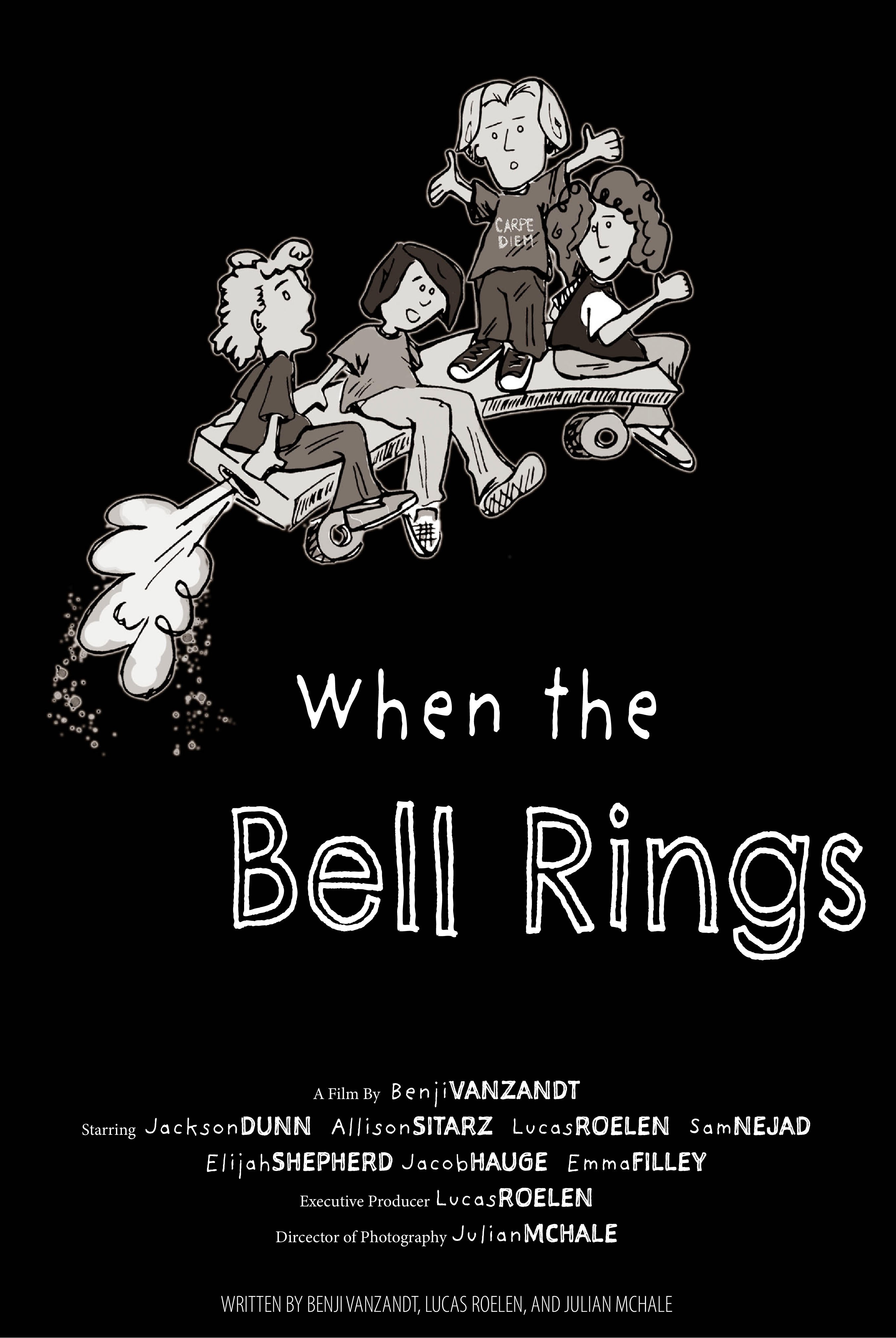 When The Bell Rings poster
